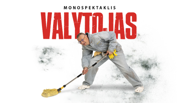 Monospektaklis „Valytojas“