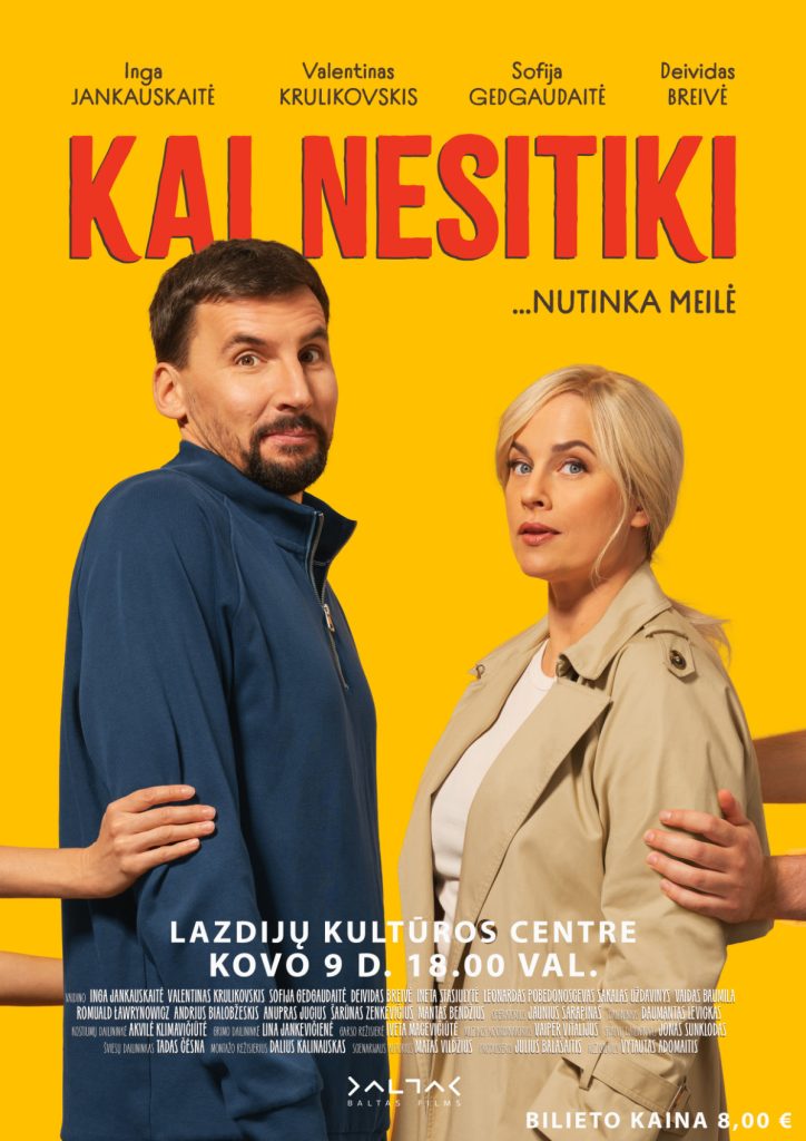 Filmo „Kai nesitiki“ plakatas