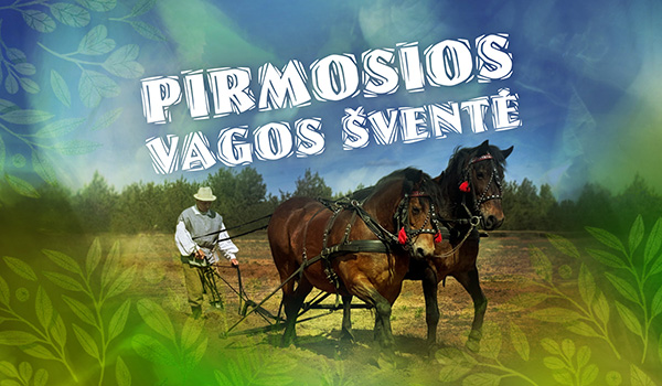 Pirmosios vagos šventė